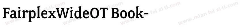 FairplexWideOT Book字体转换